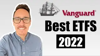 BEST Vanguard ETFs for 2022