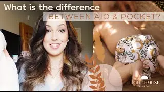 What Is The Difference Between an All-In-One (AIO) Cloth Diaper and a Pocket Cloth Diaper?