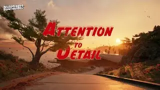 Dead Island 2 - Attention To Detail