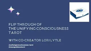FLIP THROUGH of the Unifying Consciousness Tarot