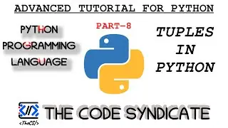 Tuples in Python | Python tutorial 2023 | Part 8