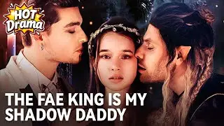 The Fae King is My Shadow Daddy#dramabox #drama #hotdrama #newdrama