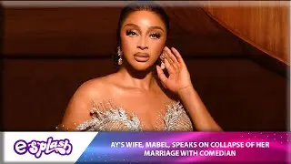 AY Reacts As Wife, Mabel Confirms End Of Their Marriage 😥