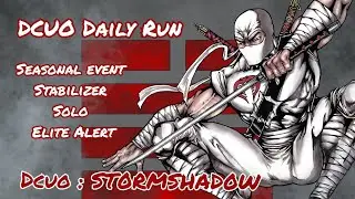 DCUO Daily Run Solo Elite Alert.