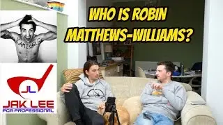 WHO IS ROBIN MATTHEWS WILLIAMS? PODCAST NO.1