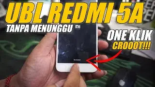 CARA UNLOCK BOOTLOADER ,UBL XIAOMI REDMI 5A TANPA MENUNGGU