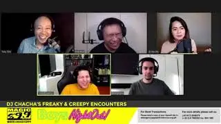 DJ Chacha&rsquo;s Freaky & Creepy Encounters