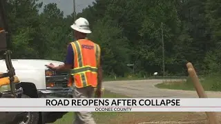 HWY 123 reopens in Oconee Co. after two road collapses
