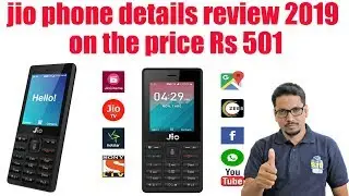 Hindi || jio phone details review 2019 on the price Rs 501