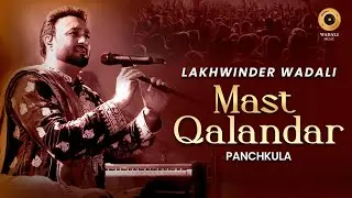 Mast Qalandar | Lakhwinder Wadali Live in Panchkula | Sufi Night