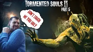 This Dude Better Not Come Close! | Tormented souls 2 Part 5