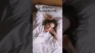 Boost Your Productivity: A Powerful Sunday Routine for Success | A Perfect Relaxing Sunday 🍹