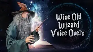Wise Old Wizard Voice Overs by Andrew Helbig (2023 Demo)