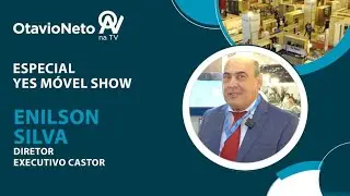 Especial YES m&oacute;vel show: Henilson Silva, Diretor Executivo Castor