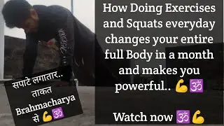 Benefits of doing Exercise for 30 Minutes DAILYBenefits of Brahmacharya in hindiBenefits of Celibacy