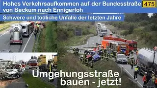 Schwere Unfälle auf der B475 Ennigerloh - Umgehungsstraße endlich bauen!