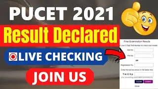 PUCET 2021 UG Result/Merit List (Declared) - Check Your PUCET UG Course Result 2021 Here
