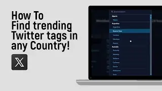 How to Find trending Twitter tags in any Country [easy]