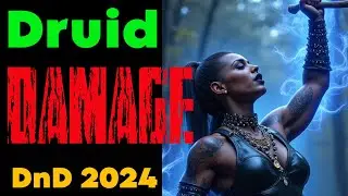 SAVAGE Strength! Sustained Damage Moon Druid (DnD 2024 rules, Abdituran 5)