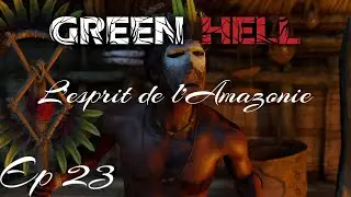 Direction la 2ieme map Ep23 Green Hell
