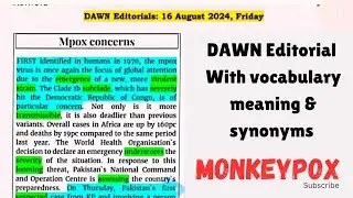 Dawn Editorial with translation: Monkeypox : synonyms & meaning :#css2025 #dawn #dawnvocabulary