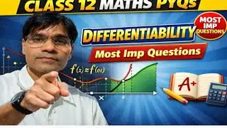 PYQs Maths 12 Differentiation | Most Repeated Questions 2015-2025
