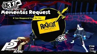 Persona 5 Royal | Mementos Request 5 - If Cats Disappeared from the City