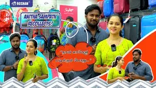 @AnithasampathVlogs recollects her college days😍 | Ivlo discount ah!!!  #anithasampath #roshanbags