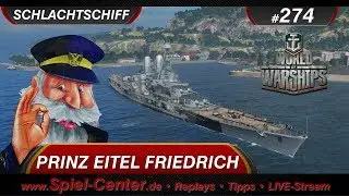World of Warships Replay #274: Prinz Eitel Friedrich [ 4 Kills | 166 K ] deutsch