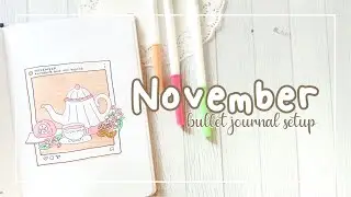 Подготовка Bullet Journal к ноябрю 2021 г. | ПЛАНИРУЙТЕ СО МНОЙ | Тема чаепития в Instagram 🍵🌿