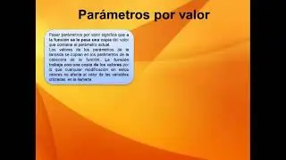 Continuacion de la Clase de la unidad 7 pase por parametros