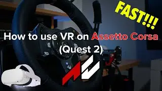 Как использовать VR на Asseto Corsa | Quest 2 + Quest 3 | Скоростное руководство