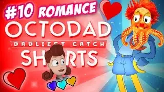 OctoDad Shorts: DAD ROMANCE! (Dadliest Catch DLC Part 11 Face / Scare Cam)