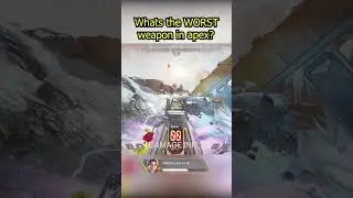 Worst Weapon in Apex Legends? #howtogetbetteratapexlegends #apexlegends