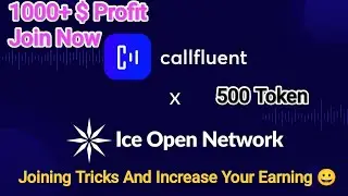 Callfluent Call Token Telegram Airdrop By Ice Network|How To Create Account Full details Video#viral