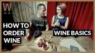 VLOG 004 | How to Order Wine in a Restaurant