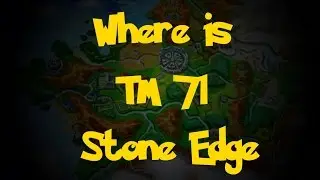 Where Is: TM 71 - Stone Edge (Pokemon X/Y)