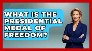 What Is The Presidential Medal Of Freedom? - The Rich And Famous Files