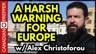 ⚡A WARNING FOR EUROPE: YOU MUST PREPARE NOW! @AlexChristoforou 