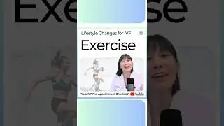 Lifestyle Changes for IVF: Exercise