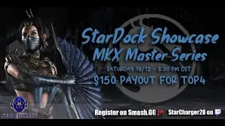 STARDOCK SHOWCASE MASTER SERIES! (Group Play)