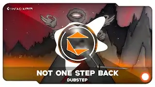 Grintagramm - NOT one step back | Dubstep | Epic |