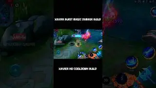[XAVIER] Magic Burst and No cooldown build 🔥 One Shot Build for Xavier 😱