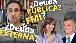&iquest;QU&Eacute; PASA con la DEUDA EXTERNA? &iquest;Nos GOBIERNA el FMI? (Parte #1)