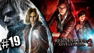 MEGA MARATONA [ESQUENTA PRO REQUIEM] - RESIDENT EVIL REVELATIONS 2 PRIMEIRA VEZ! #19