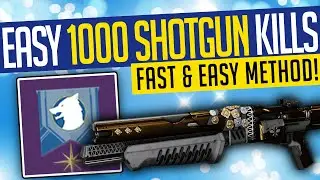 Destiny 2 | EASY 1000 SHOTGUN KILLS! Felwinters Lie Quest FAST & EASY!