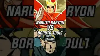 NARUTO BARYON VS ADULT BORUTO | who is stronger #anime #boruto #naruto #baryonmode #shorts