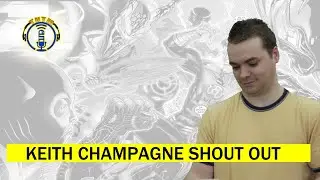 Ketih Champagne Shout Out