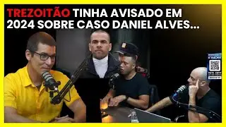 TREZOIT&Atilde;O FALANDO TUDO SOBRE O CASO DANIEL ALVES E ROBINHO #refri