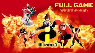 The Incredibles: When Danger Calls - FULL GAME WALKTHROUGH / No Commentary